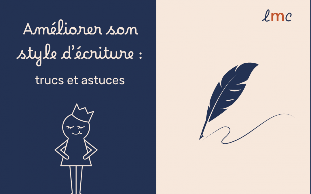 Améliorer son style d’écriture : trucs et astuces